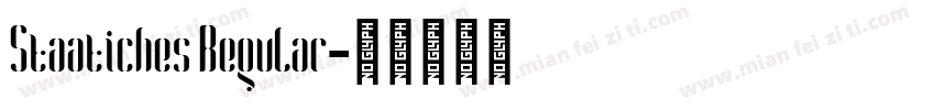 Staatiches Regular字体转换